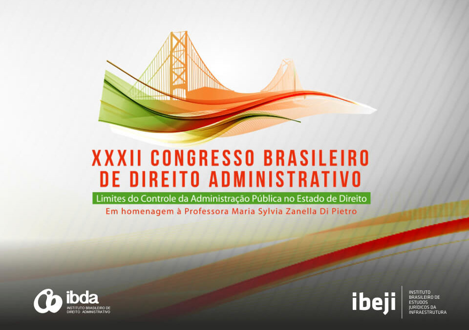 XXXII Congresso Brasileiro de Direito Administrativo